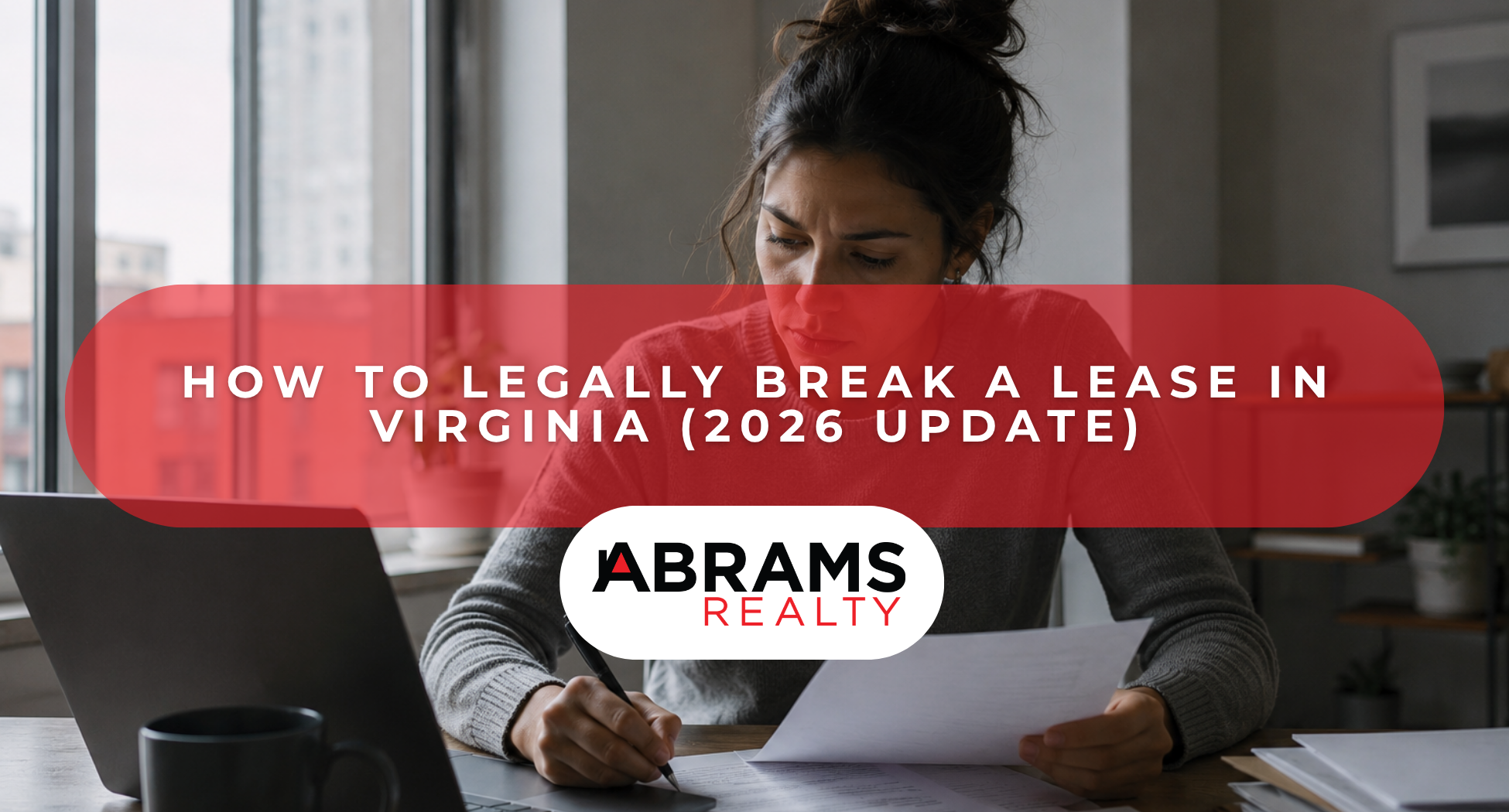 How to Legally Break a Lease in Virginia (2026 Update)